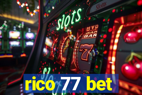 rico 77 bet